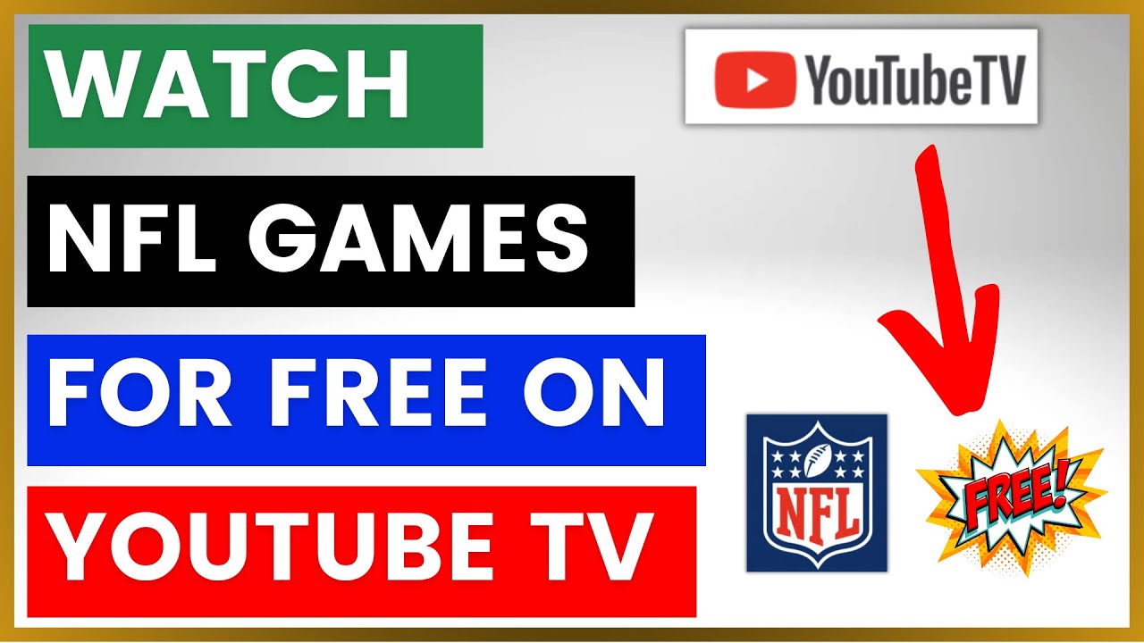 How to Watch All NFL Games on YouTube TV